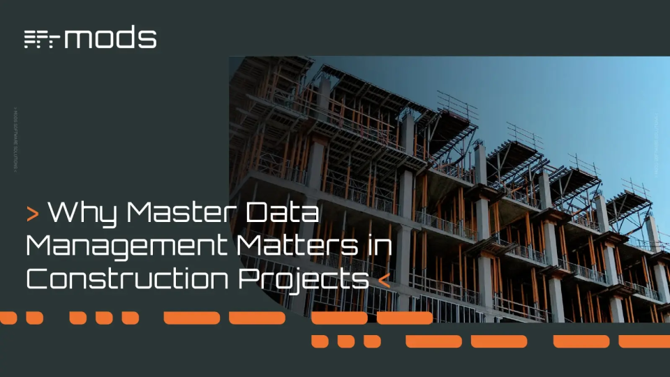 Why Master Data Management Matters in Construction Projects