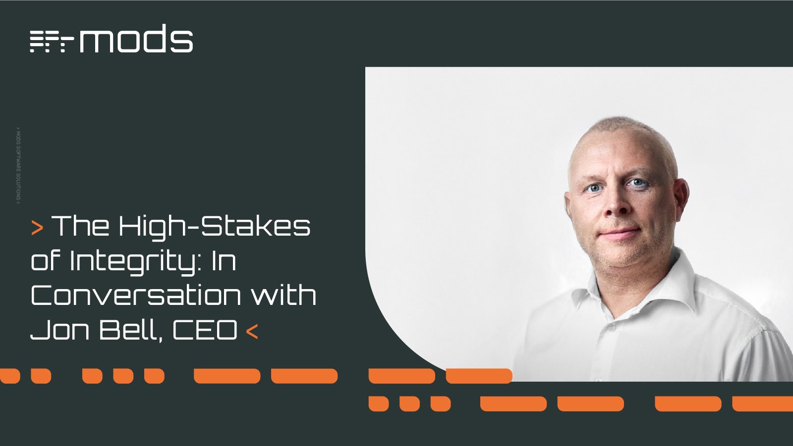 The High-Stakes of Integrity: In Conversation with Jon Bell, CEO