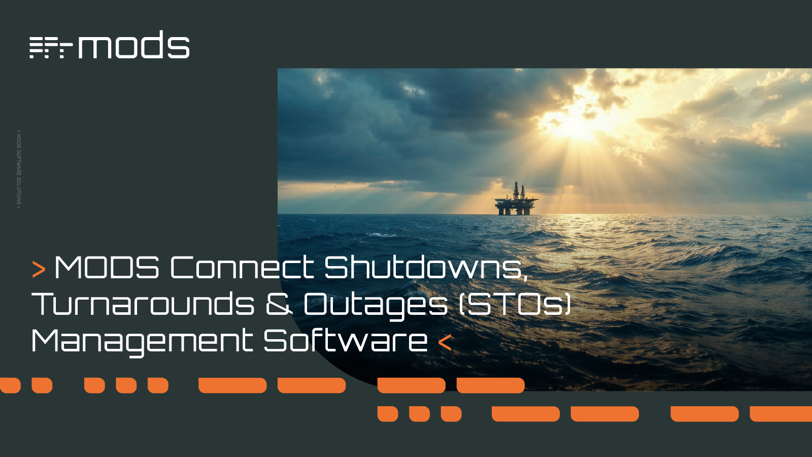 MODS Connect: End-to-End TAR Software for Shutdowns, Turnarounds & Outages